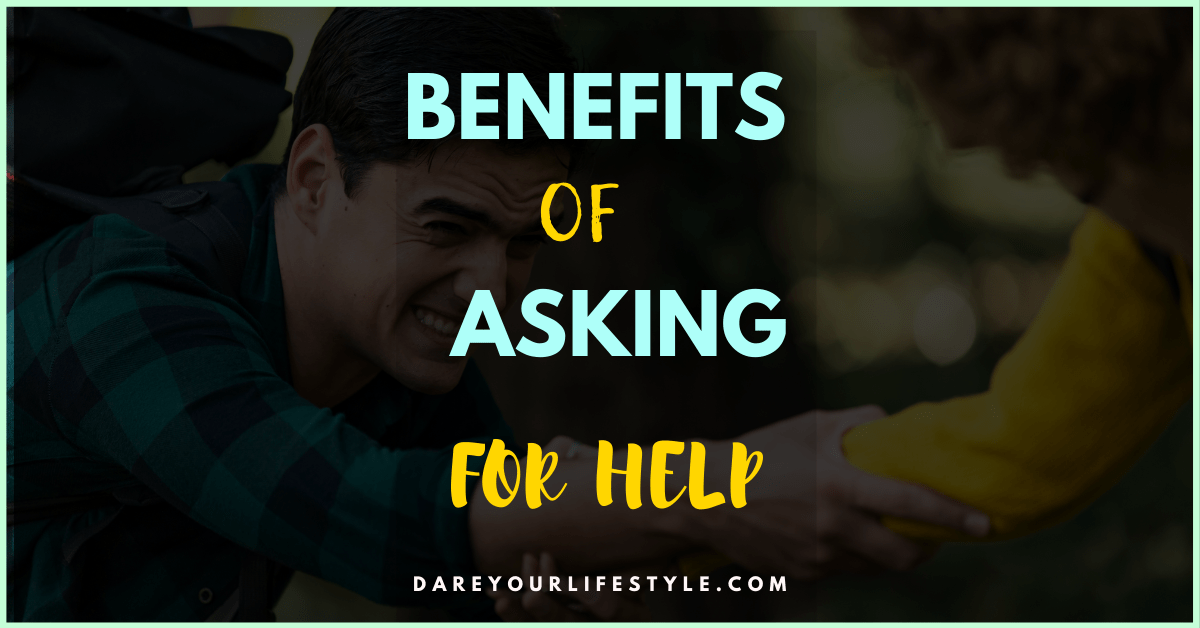 Benefits of asking for help