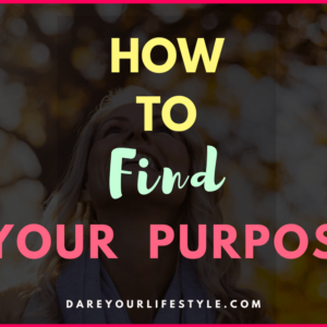 find your purpose in life