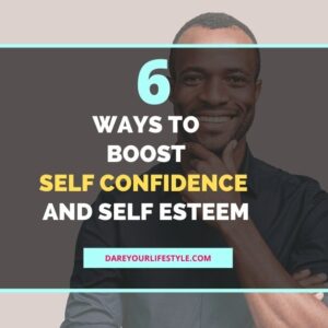 build confidence and self-esteem