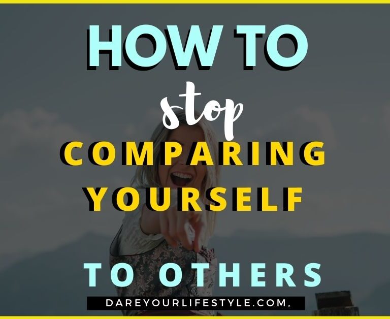 Stop Comparing Yourself to Other People