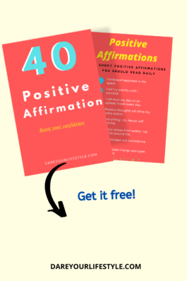 40 Short Positive Affirmations + Free Printable | Dare To Live Your ...