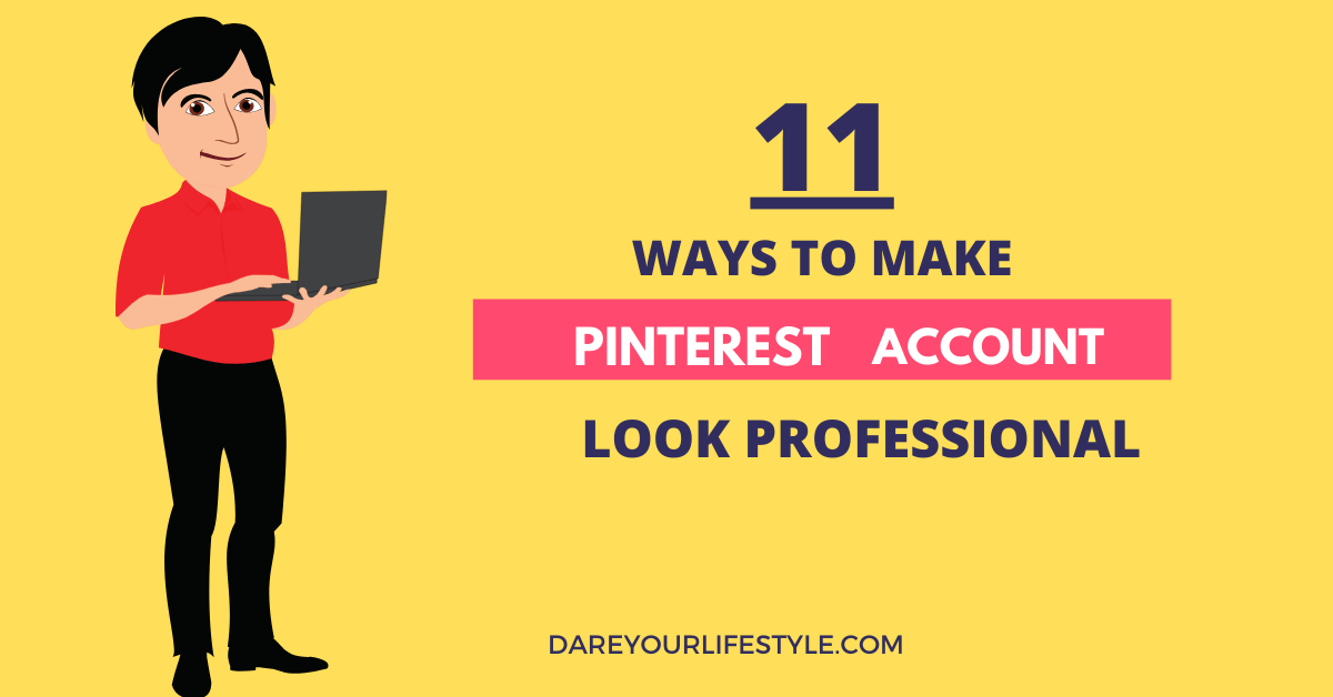 Pinterest Account Look Professional