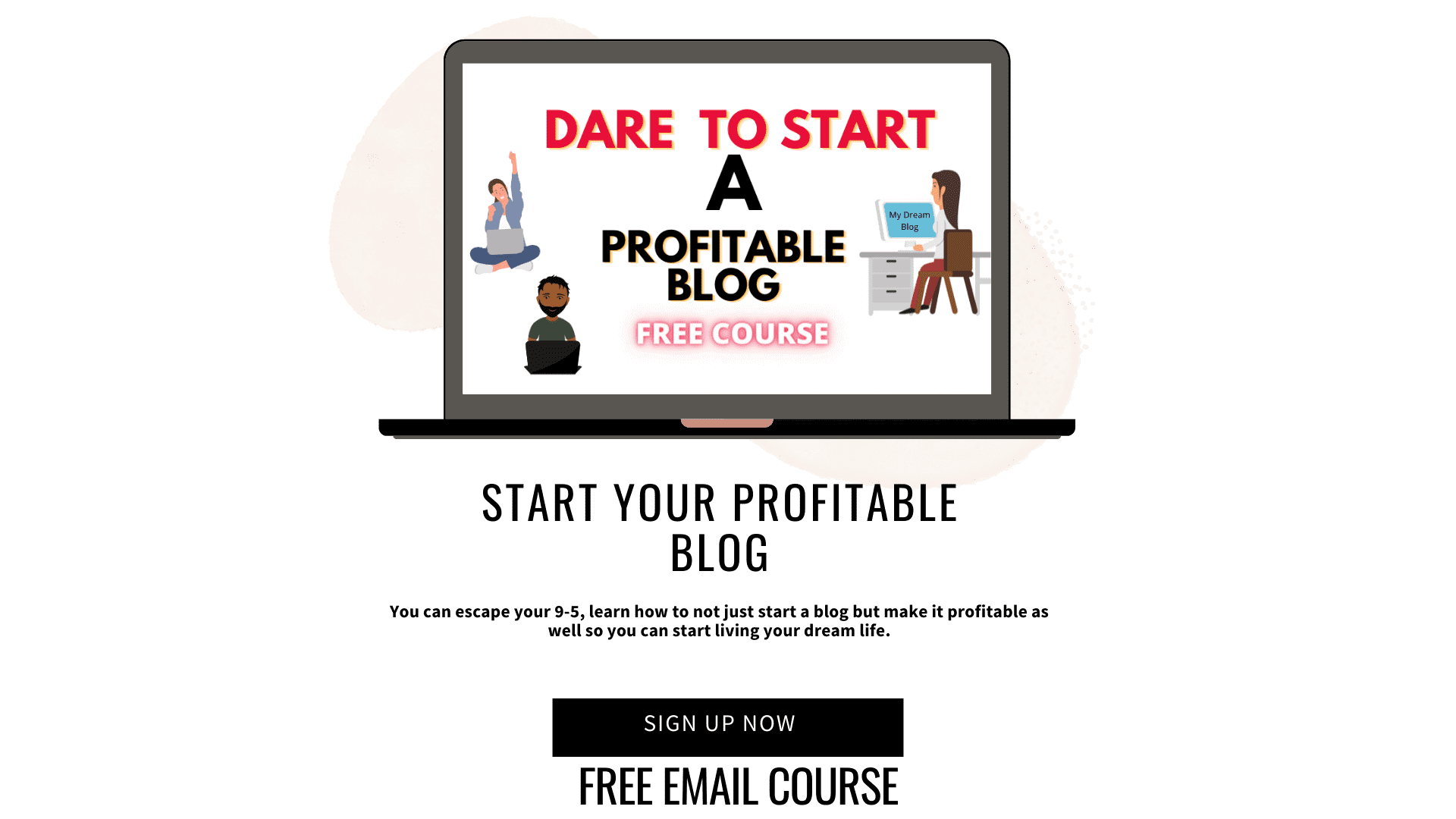 Start A Profitable Blog Free Course