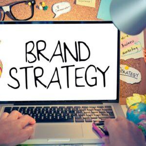 Steps To Building a Brand Strategy