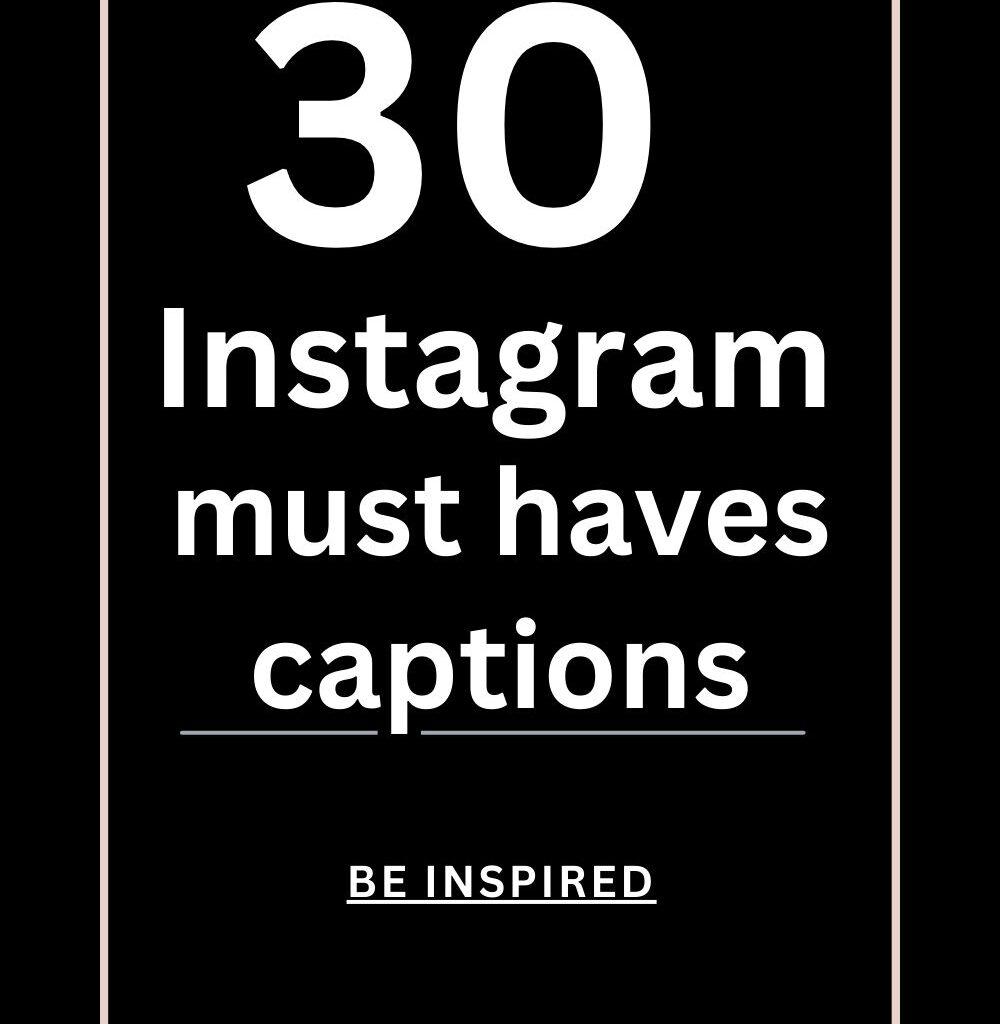 Inspirational Instagram captions quotes