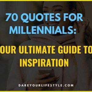 Quotes for Millennials