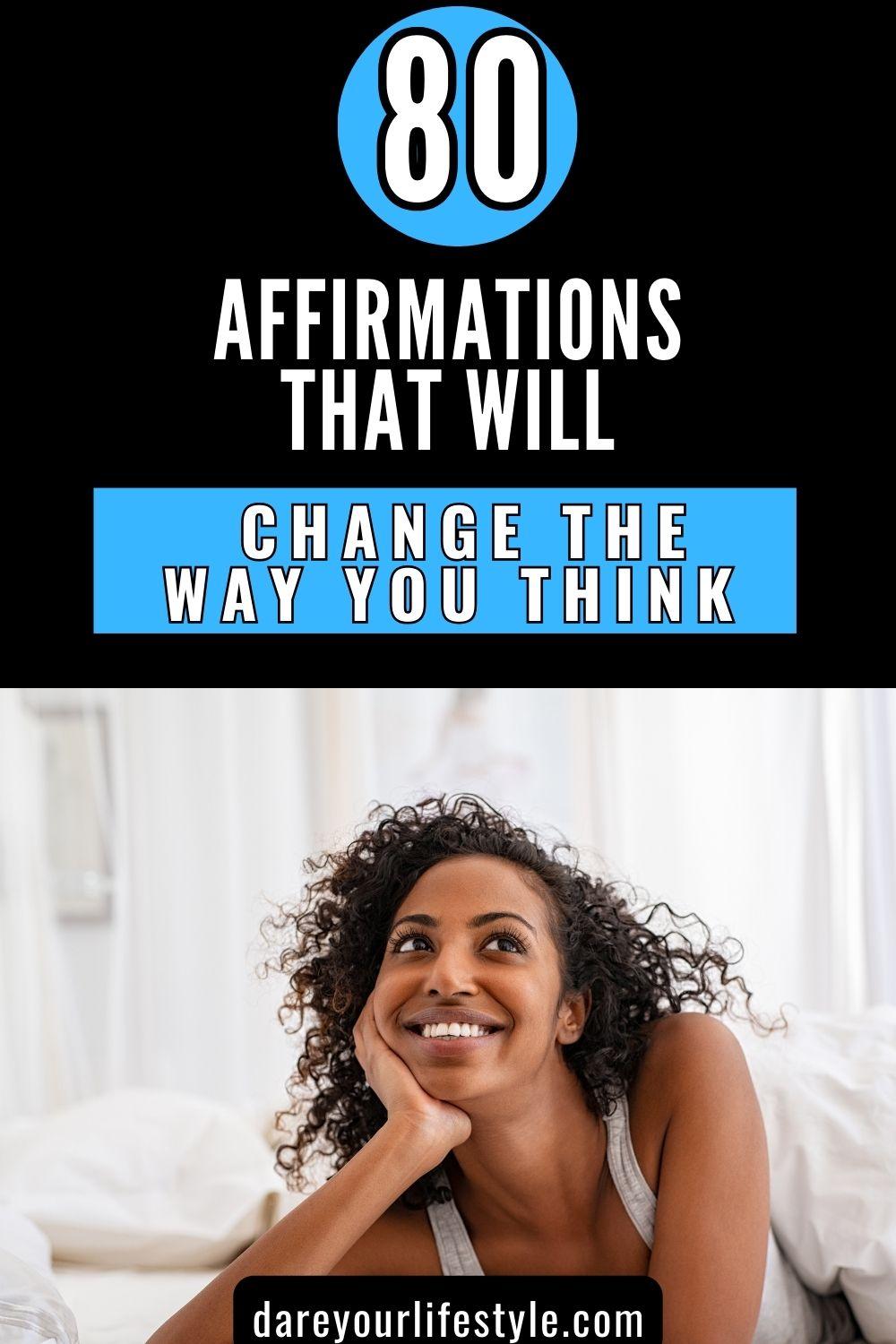 affirmations to change how you think