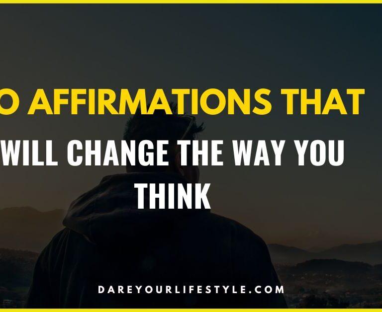 affirmations to change how you think daily