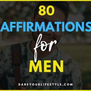 80 Powerful Affirmations for Black Men