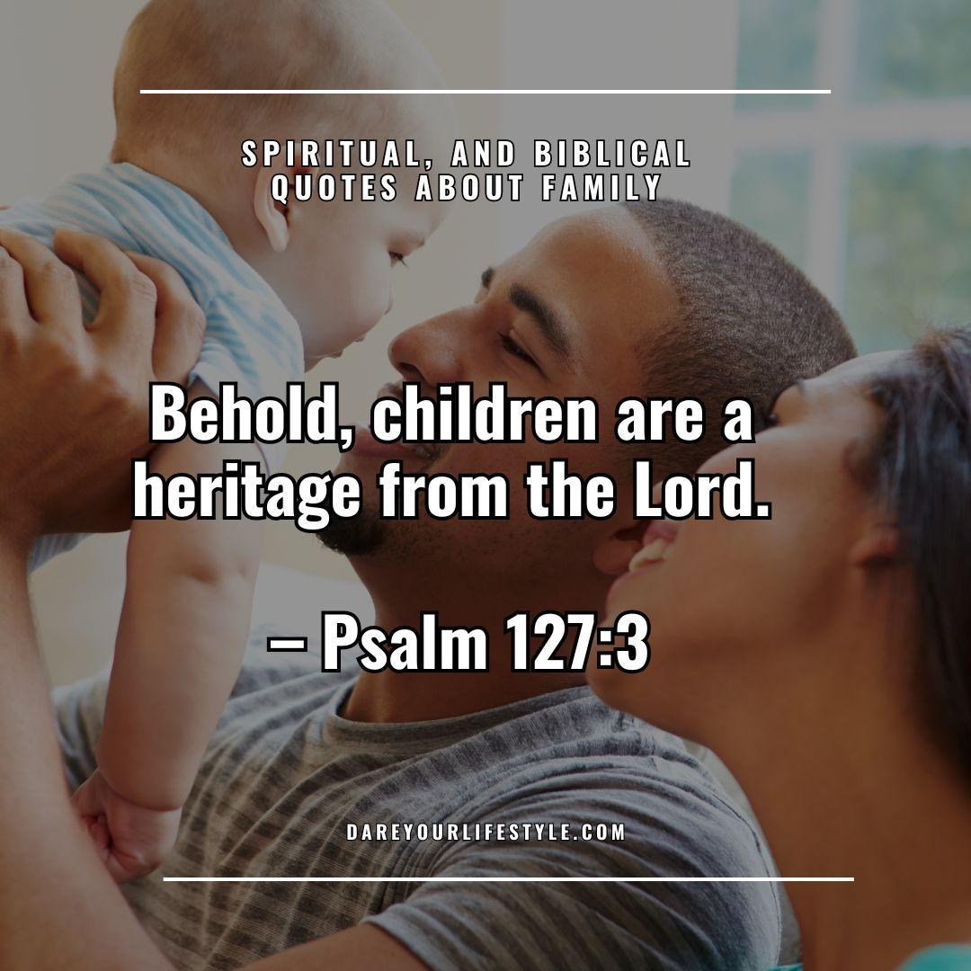 Spiritual and Biblical Quotes About Family