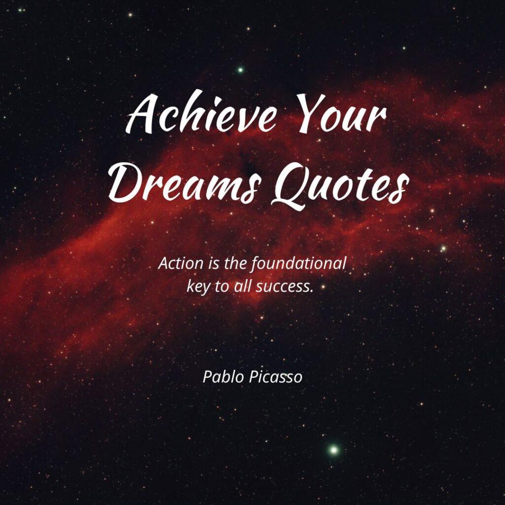 Achieve Your Dreams Quotes