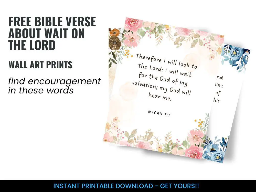 Free bible verse about Wait on the Lord Wall Art Print  