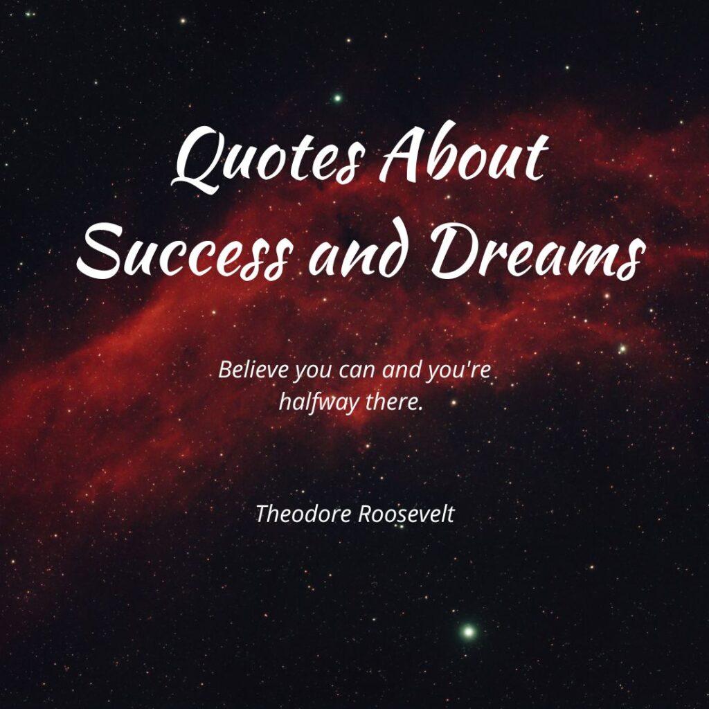 Quotes About Success and Dreams