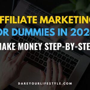 Affiliate Marketing for Dummies 101