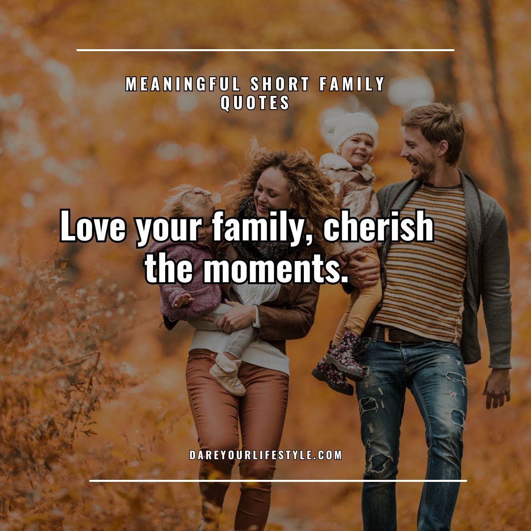 short meaningful family quotes