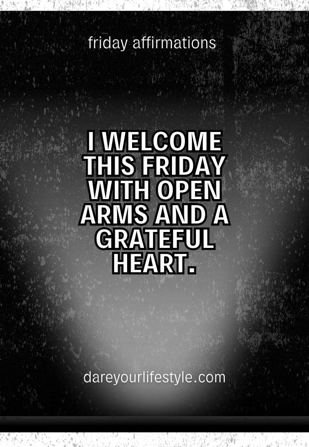 Friday Morning Affirmations