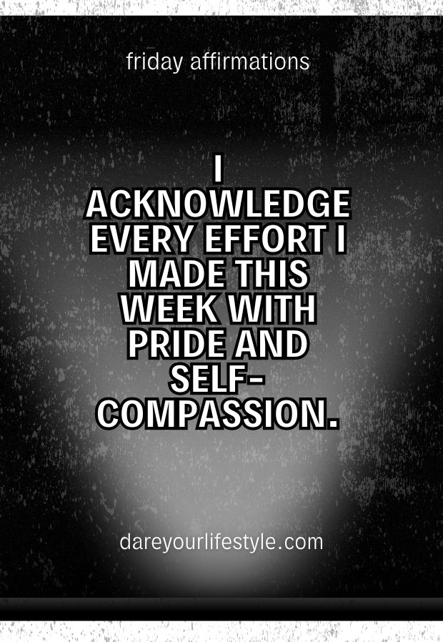 End of the Week Affirmations