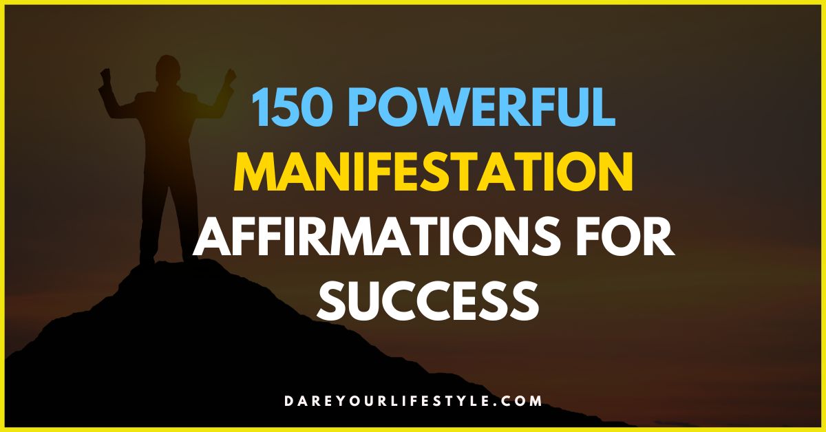 Powerful Manifestation Affirmations for Success