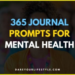 365 Journal prompts for Mental health