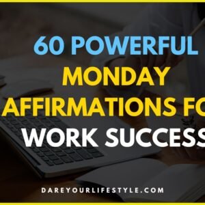 Monday Affirmations for Work Success
