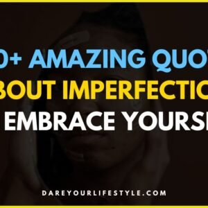 Quotes About Imperfection