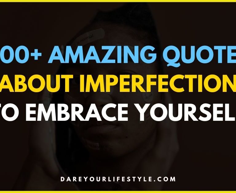 Quotes About Imperfection