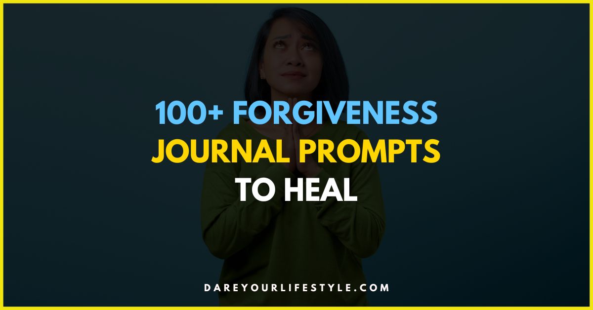 Forgiveness Journal Prompts to Heal