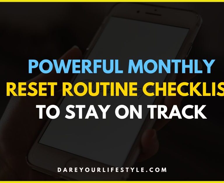 Powerful Monthly Reset Routine Checklist to Stay on Track 1 Monthly Reset Routine Checklist