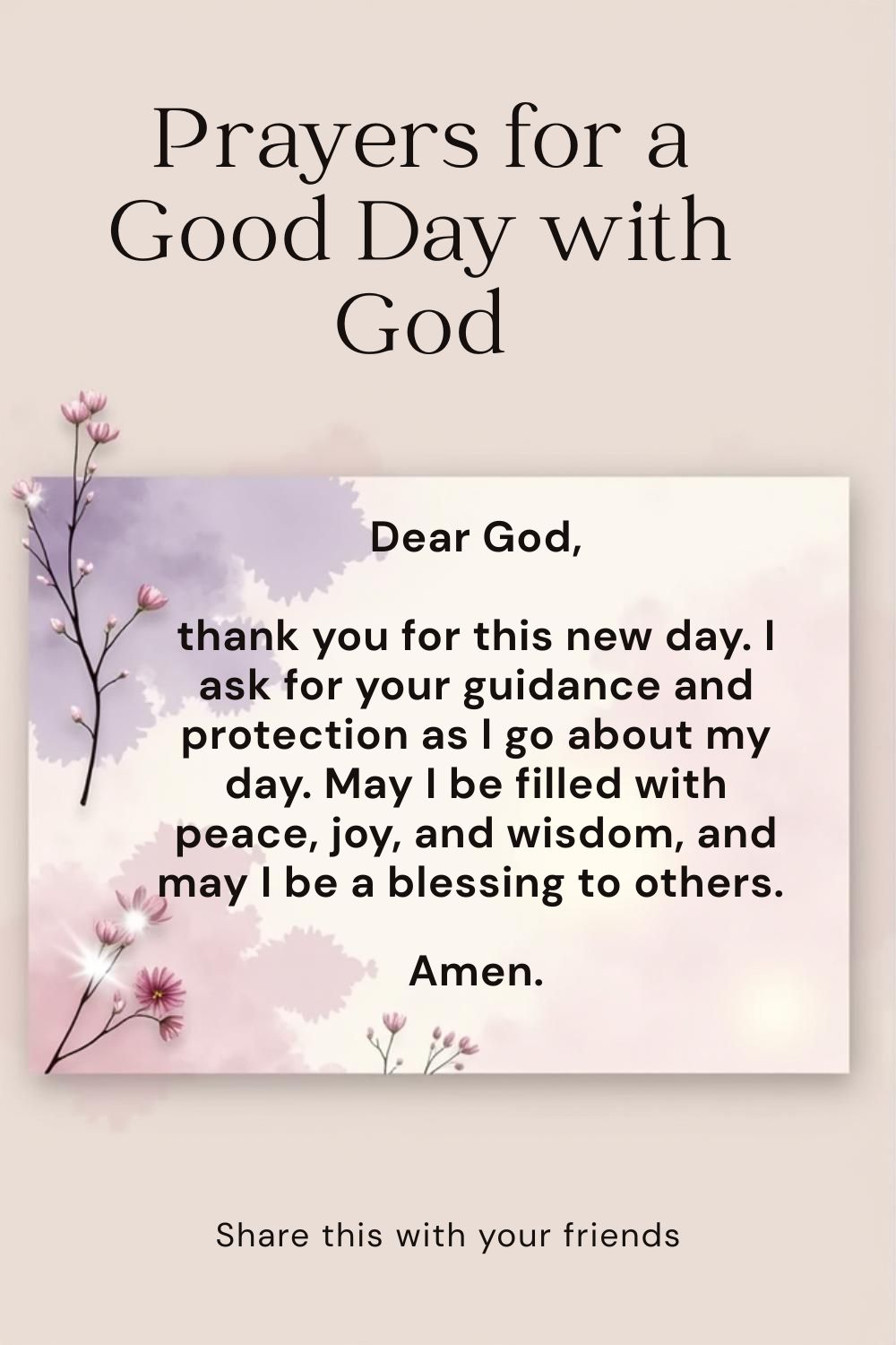 Prayers for a Good Day with God