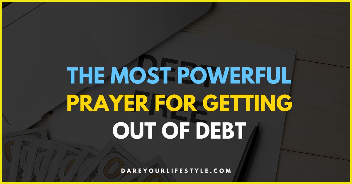The Most Powerful Prayer for Getting Out of Debt