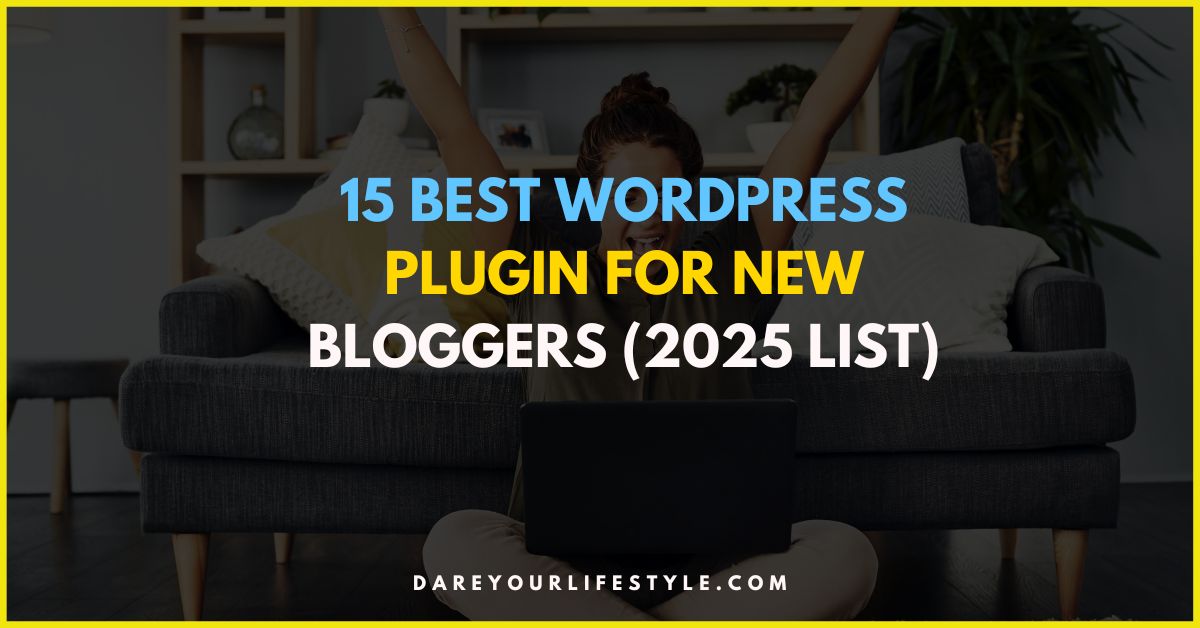 Best WordPress Plugin for New Bloggers