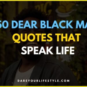 Dear Black Man Quotes
