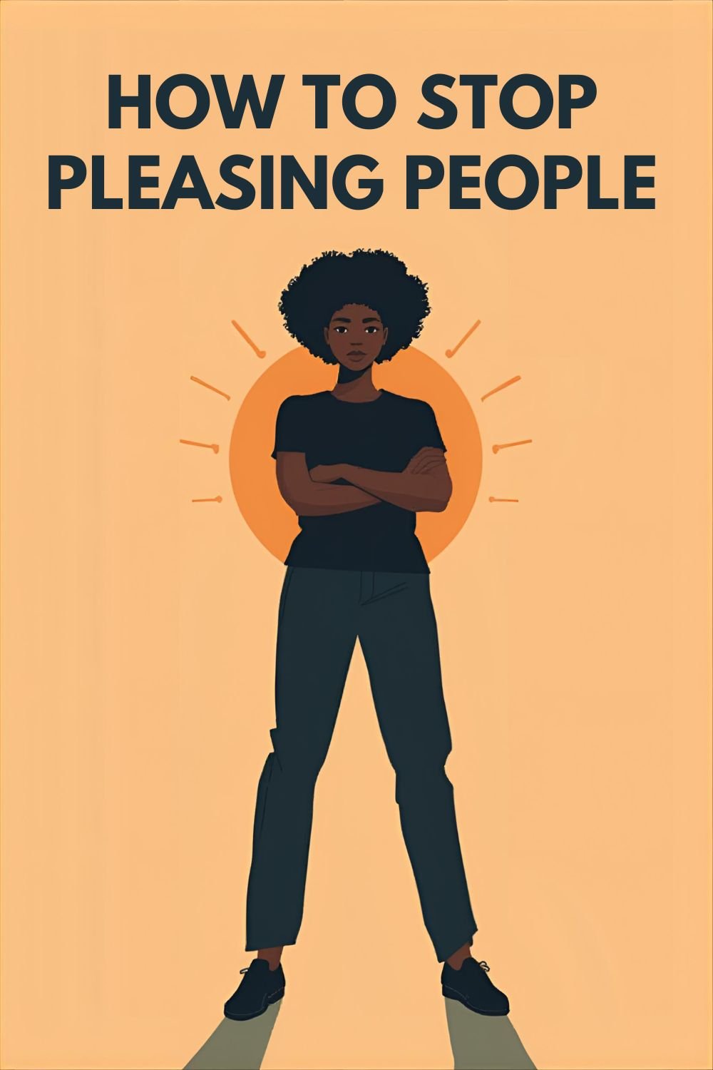 How To Stop Pleasing People
