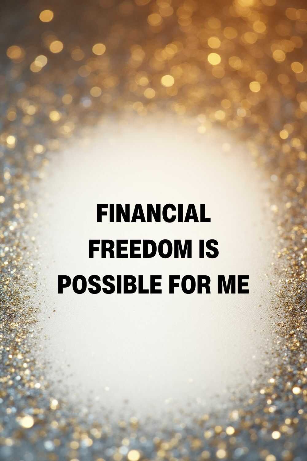 Financial freedom is possible for me