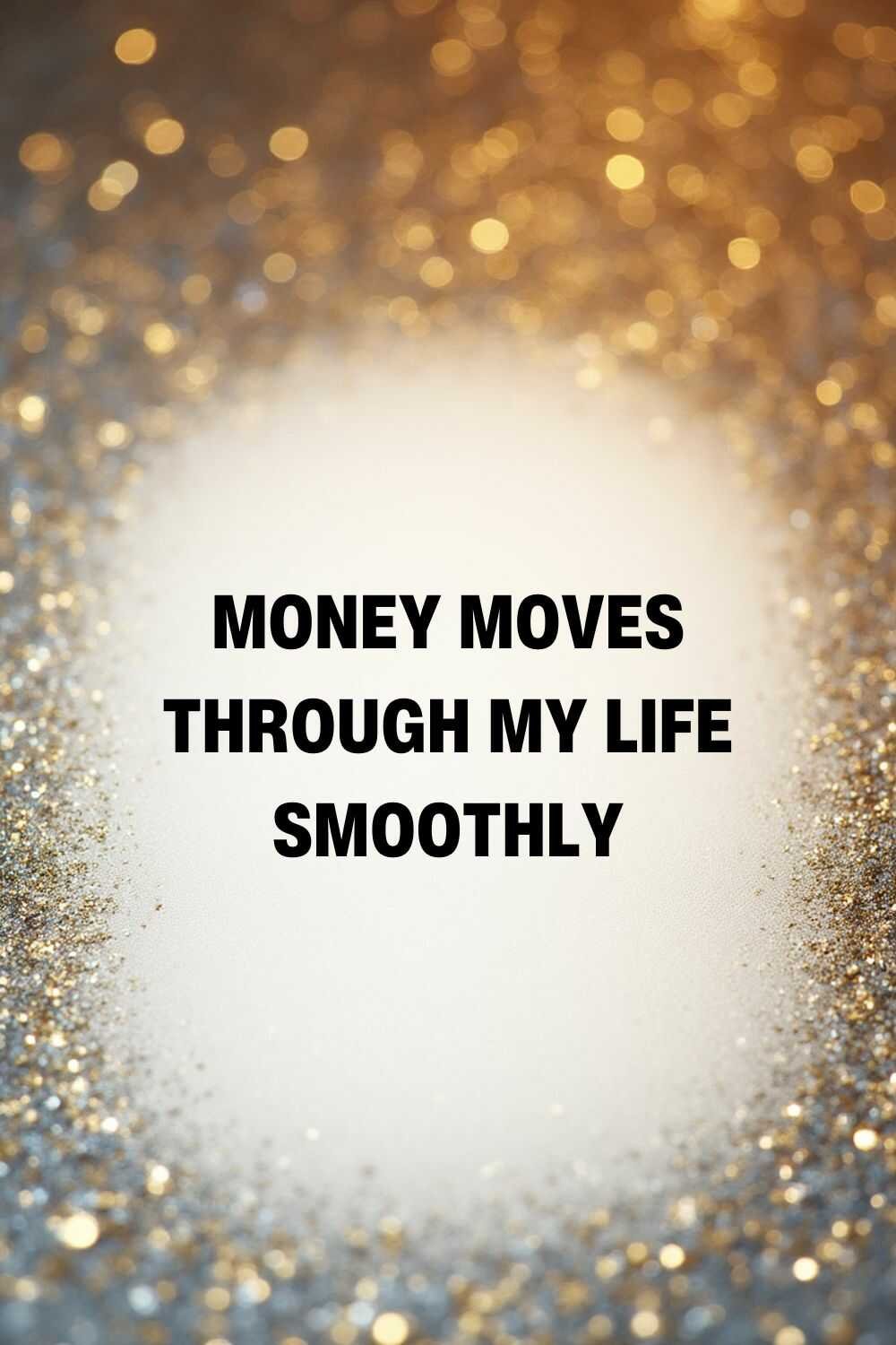 Money Flow Affirmations